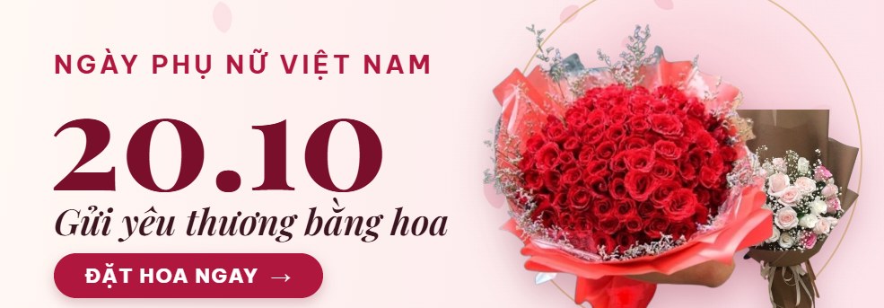 Hoa 20/10 – Ngày Phụ nữ Việt Nam, đặt hoa ngay