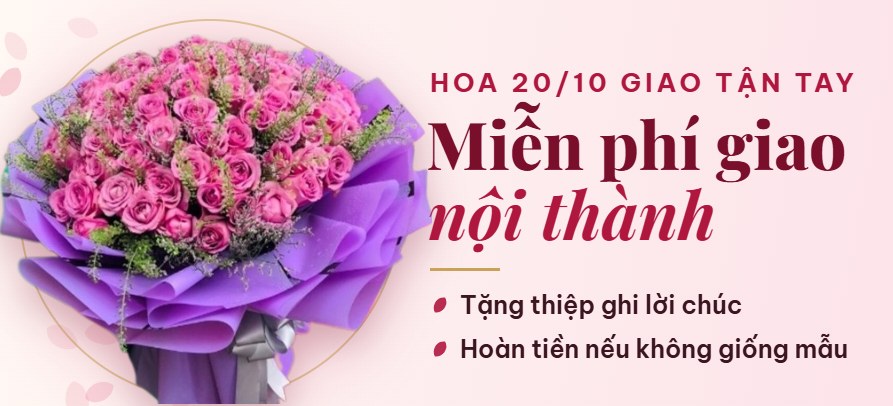 Hoa 20/10 giao tận tay, miễn phí giao nội thành